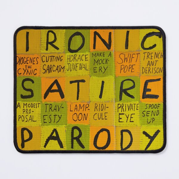 Item preview, Ironic Satire Parody designed and sold by Magical Meaning Machine.