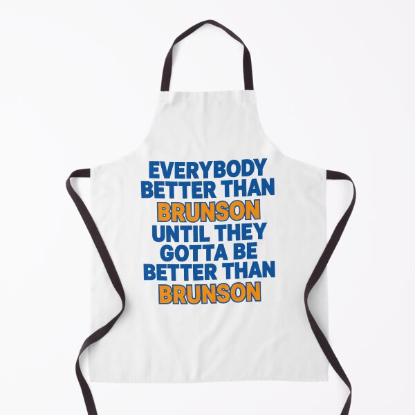 Item preview, Everybody Better Than Brunson Until They Gotta Be Better Than Brunson designed and sold by KAWKAW-DRHM.