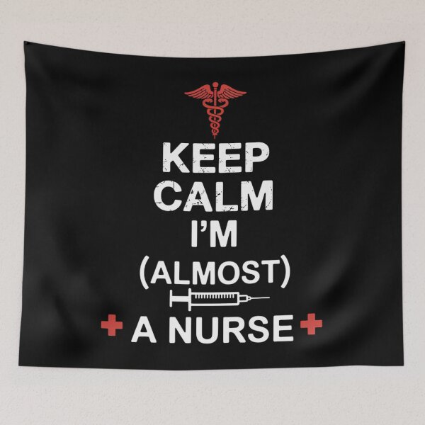Item preview, Keep Calm I'm Almost A Nurse Nurse Day designed and sold by sailorjessiArt.