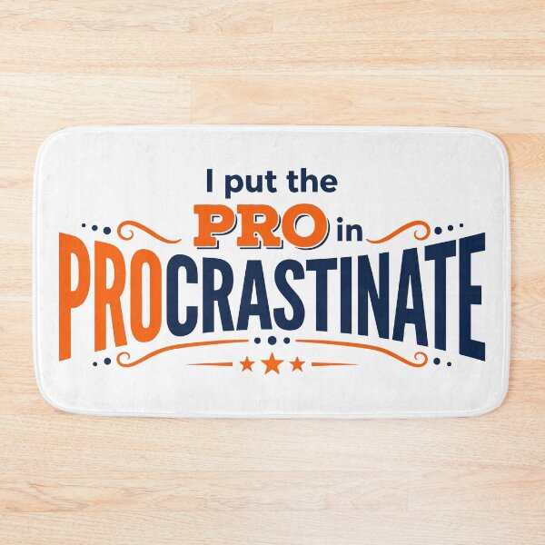 Item preview, I Put The Pro In Procrastinate Funny Sarcastic Lazy Worker Prcrastination Quote designed and sold by ShirtRemarks.