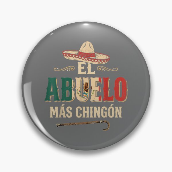 Item preview, El Abuelo Mas Chingon Mexican Spanish Grandpa Father's Day designed and sold by KristineLi.