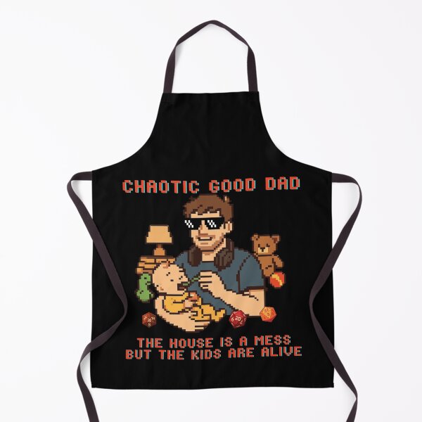 Item preview, Chaotic Good Dad The House is A Mess But The Kids are Alive designed and sold by tellia-kallisto.