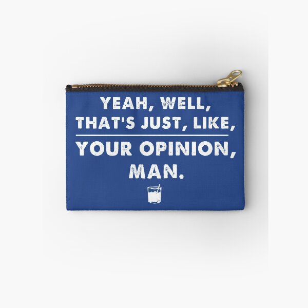 Item preview, The Dude The Big Lebowski Funny Quotes Movie Meme designed and sold by PayneLaurie.
