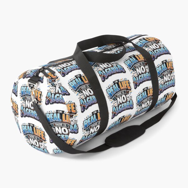 Item preview, In Real Life There Is No Algebra, Funny Math Quote designed and sold by graphic-genie.