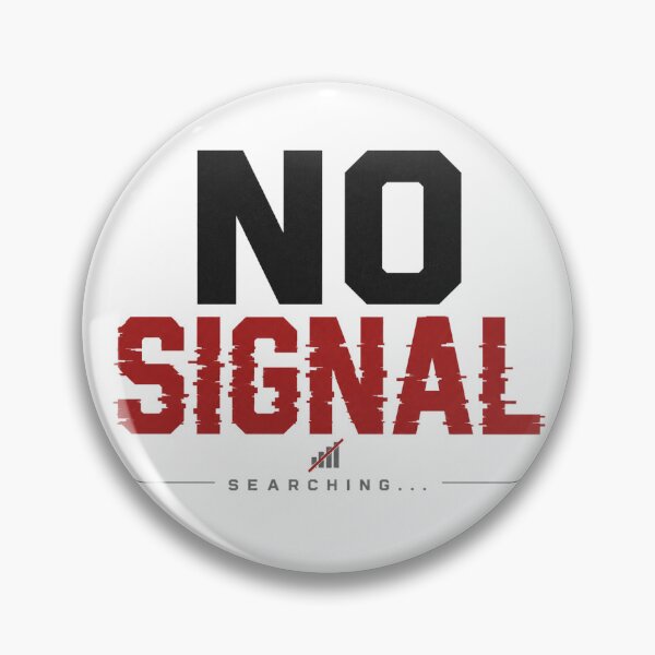 Item preview, No Signal – Searching for Common Sense designed and sold by the-dovlat.
