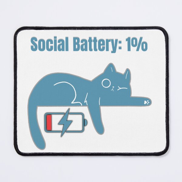 Item preview, Social Battery 1% Funny Introvert Cat designed and sold by Talisprojekt.