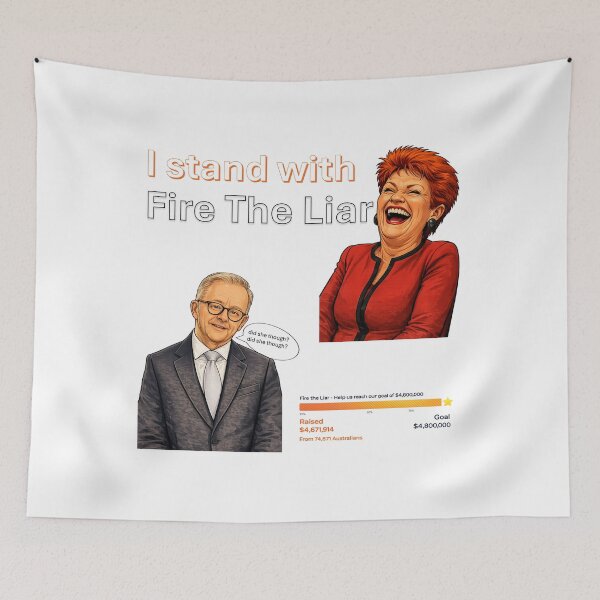Item preview, Pauline Hanson: Fire The Liar designed and sold by VisionLeeStudio.