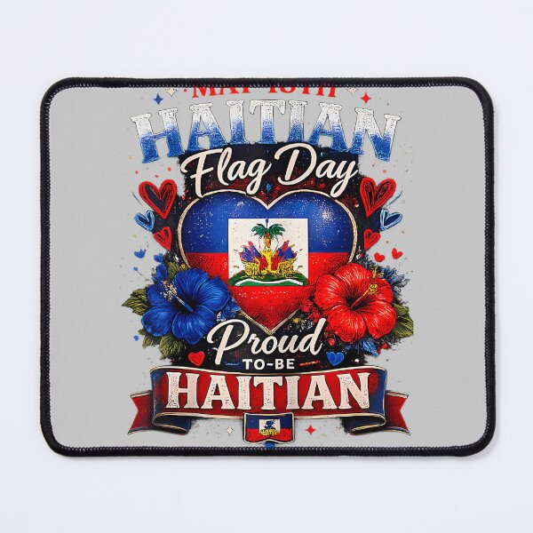 Item preview, Happy Haitian Flag Day Proud Haiti Flag designed and sold by KathieFaugh.