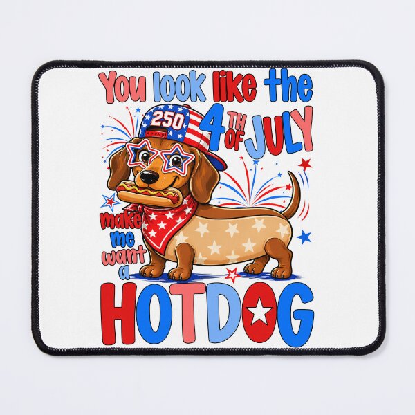 Item preview, You Look Like The 4th Of July Make Me Want A Hotdog Dachshund designed and sold by varin-studio.