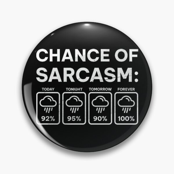 Item preview, Chance Of Sarcasm Funny Weather Forecast Humor Classic T-Shirt designed and sold by Thefreenefnaf.
