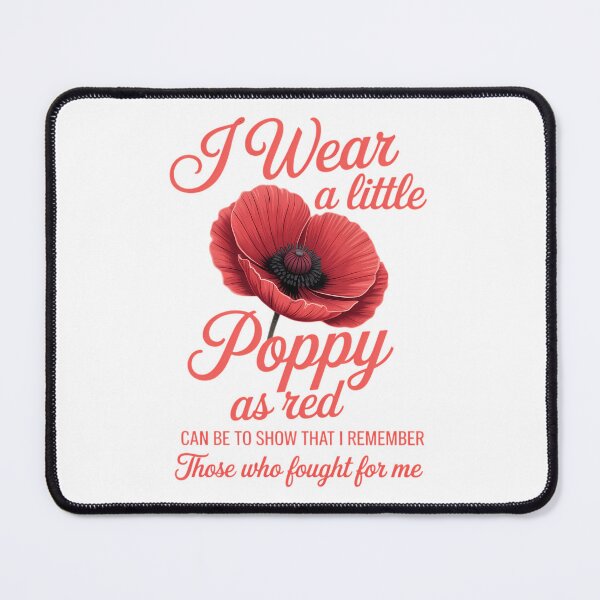 Item preview, Veterans Day I Wear Red Poppy Flower Remember American designed and sold by sailorjessiArt.
