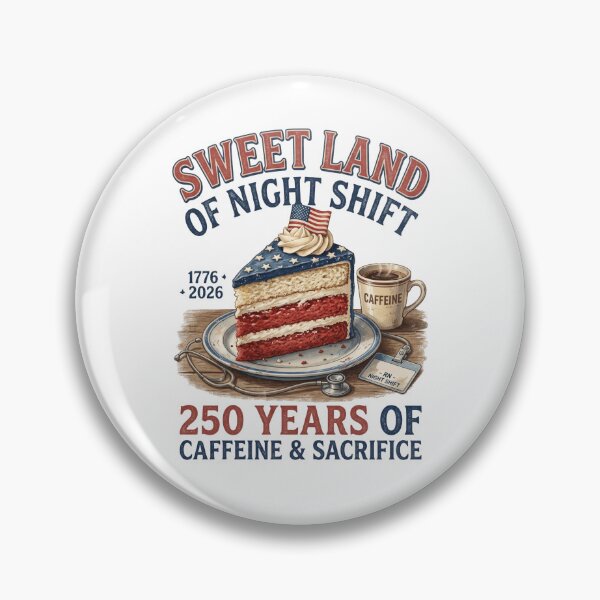 Item preview, Sweet Land of Night Shift 250 Years of Caffeine and Sacrifice USA Nurse designed and sold by dudelinart.
