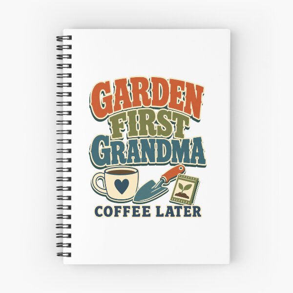 Item preview, First the garden, then coffee with Grandma designed and sold by pirminio.