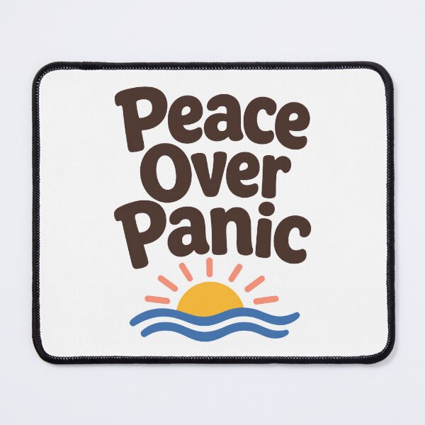 Item preview, Peace Over Panic quote designed and sold by pirminio.