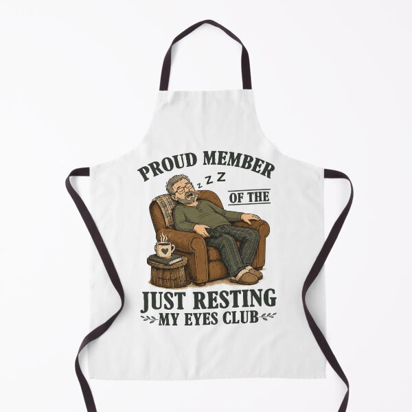 Item preview, Proud Member Of The Just Resting My Eyes Club designed and sold by KarimSoCute.