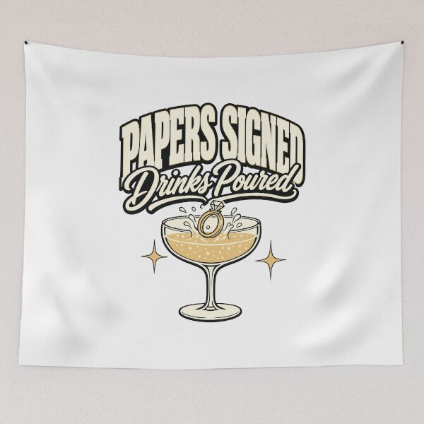 Item preview, Papers Signed, Drinks Poured designed and sold by pirminio.