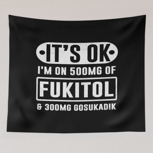 Item preview, Fukitol Funny Sarcastic Mental Health Humor Classic T-Shirt designed and sold by LillyCustomTees.