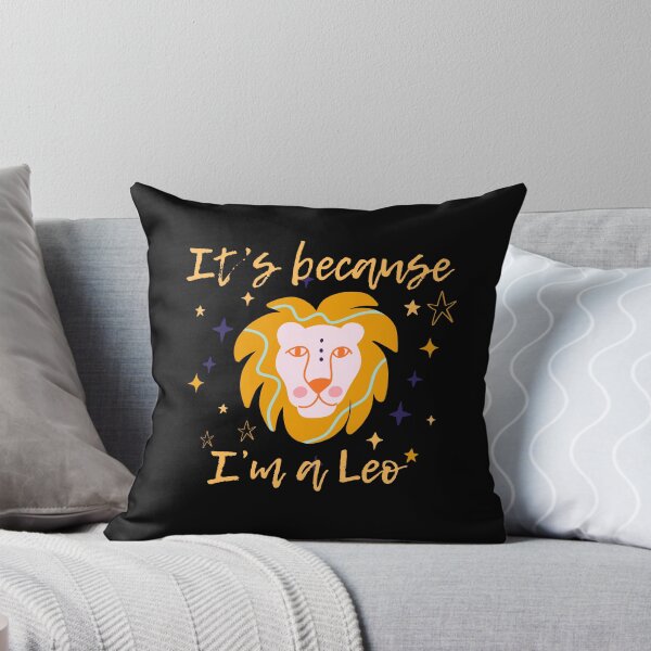 Item preview, It's because I'm a Leo designed and sold by AnulaArt.