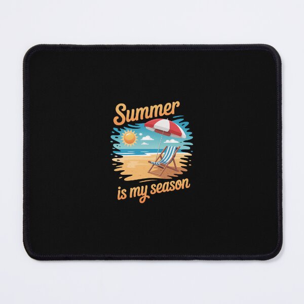 Item preview, Summer Is My Favorite Season summer Vibes Hello Summer designed and sold by SapfireStuArt.