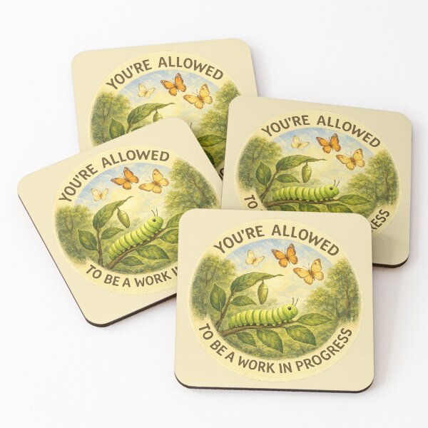 Item preview, You’re Allowed to Be a Work in Progress designed and sold by ChirpInc.
