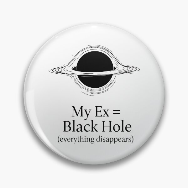 Item preview, My Ex Black Hole designed and sold by Amir Faysal.