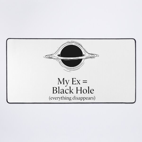 Item preview, My Ex Black Hole designed and sold by Amir Faysal.