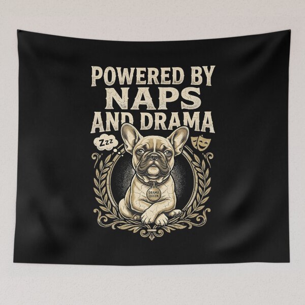 Item preview, Powered By Naps And Drama Funny French Bulldog Drama Queen Dog Lover Gift designed and sold by thoughtswear.