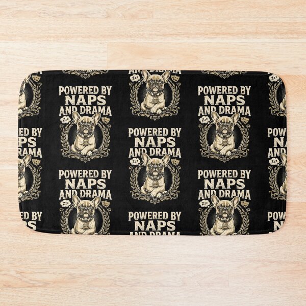 Item preview, Powered By Naps And Drama Funny French Bulldog Drama Queen Dog Lover Gift designed and sold by thoughtswear.