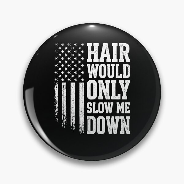Item preview, Hair Would Only Slow Me Down designed and sold by Ellafeingold.