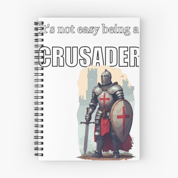 Item preview, It's Not Easy Being a Crusader designed and sold by halibutgoatramb.