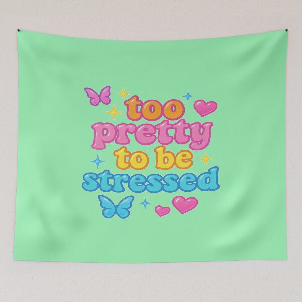 Item preview, Too Pretty To Be Stressed | Cute Y2K Aesthetic Design designed and sold by BookedAndDesign.