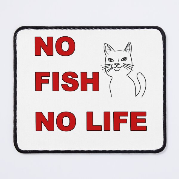 Item preview, no fish no life designed and sold by shin0804.