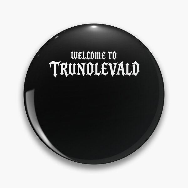Item preview, Welcome To Trundlevald designed and sold by Kintianshop.