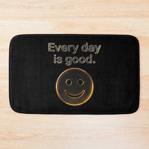 Item preview, Every day is a good_V4B designed and sold by ART-OF-ORION.