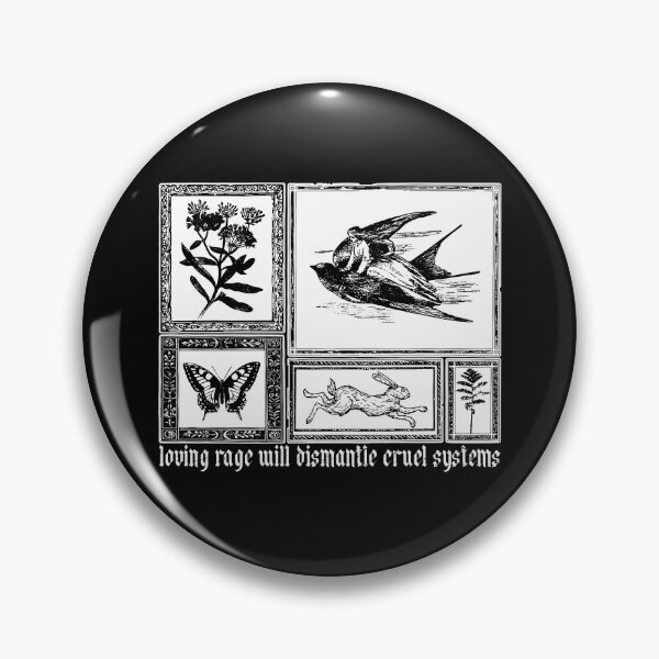 Item preview, Loving Rage Will Dismantle Cruel Systems designed and sold by Nonconformking.
