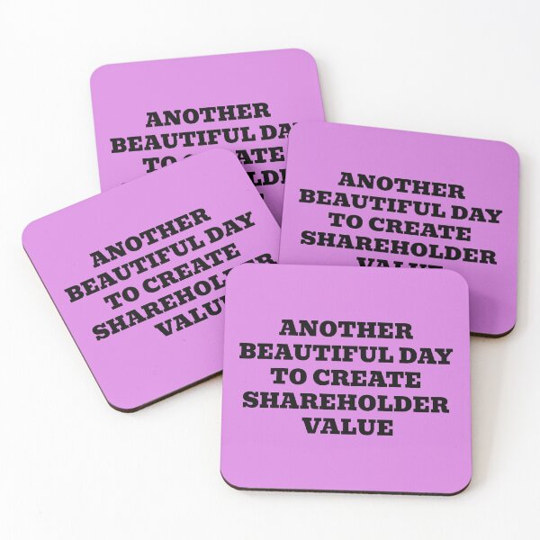 Item preview, Another Beautiful Day To Create Shareholder Value designed and sold by WakeNBake-Tees.