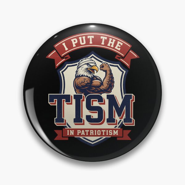 Item preview, Copy of I Put The Tism In Patriotism - Funny Muscular Eagle Varsity Badge Autism Humor designed and sold by DONT ASK CLUB.