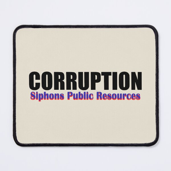 Item preview, Corruption Drains What Belongs to the People designed and sold by annenambiro.