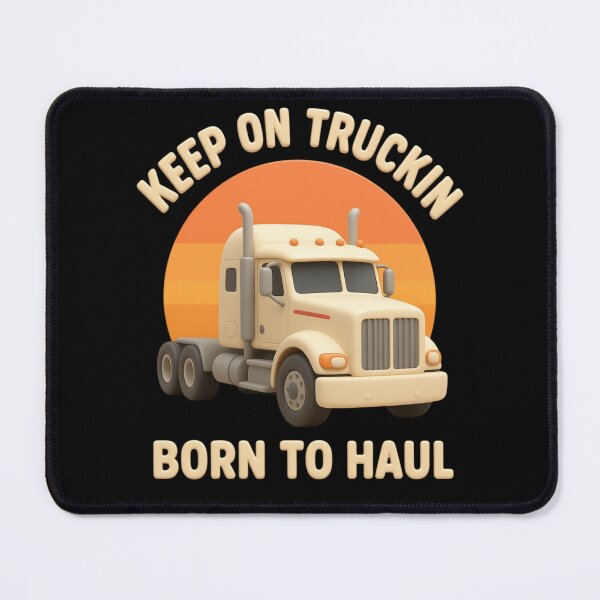 Item preview, Keep On Truckin Born To Haul | American Trucker Shirt designed and sold by LabCore.