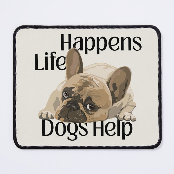 Item preview, Life Happens Dogs Help designed and sold by monika-arthing.