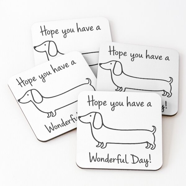 Item preview, Have a Wonderful Day Dachshund - Cute Fine Line Wiener Dog designed and sold by myforestfog.
