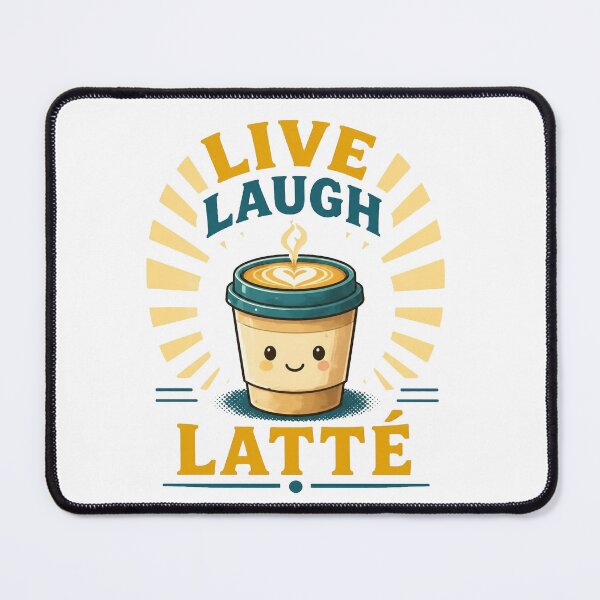 Item preview, Live Laugh Latte Coffee Design designed and sold by Icareis-Studios.