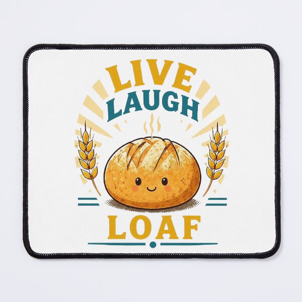 Item preview, Live Laugh Loaf Bread Design designed and sold by Icareis-Studios.