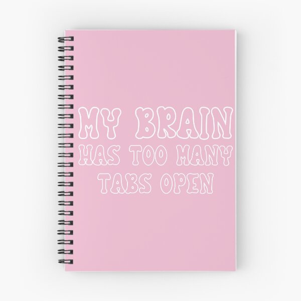 Item preview, my brain has too many tabs open designed and sold by ExcessiveSarcasmCo..