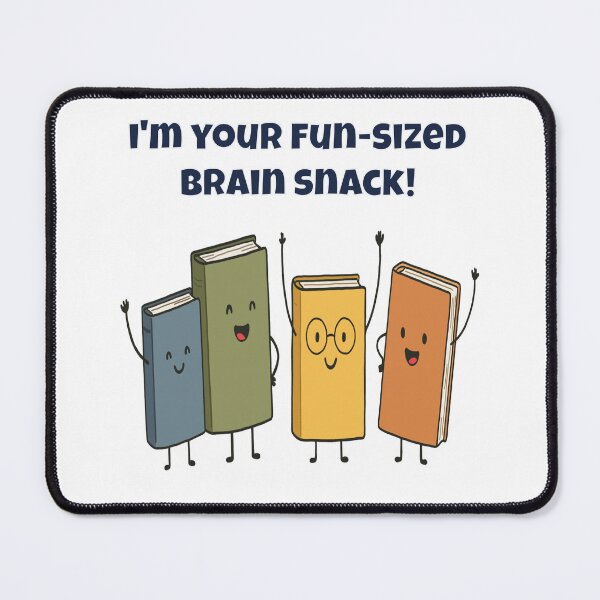 Item preview, I'm Your Fun-Sized Brain Snack! Cute Cartoon Book Character designed and sold by Latitude 1°N.