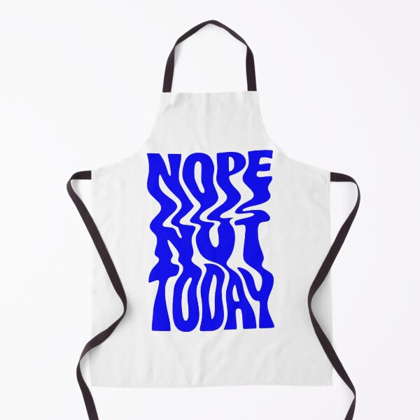 Item preview, Wavy Nope Not Today Funny Art designed and sold by FaizArtShop.