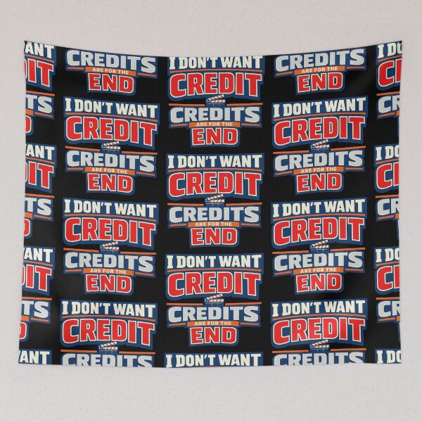 Item preview, I Dont Want Credit Credits Are For The End Funny Filmmaking Quote designed and sold by TeeTimeTreasure.
