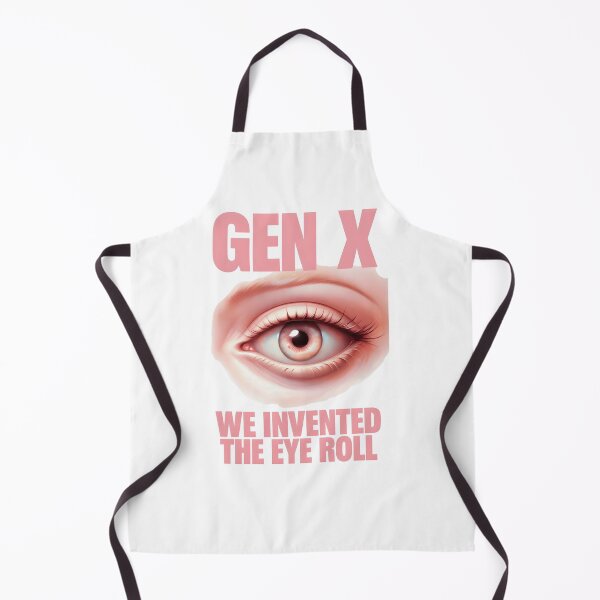 Item preview, Gen X We Invented The Eye Roll T-shirt designed and sold by Teechuckle.