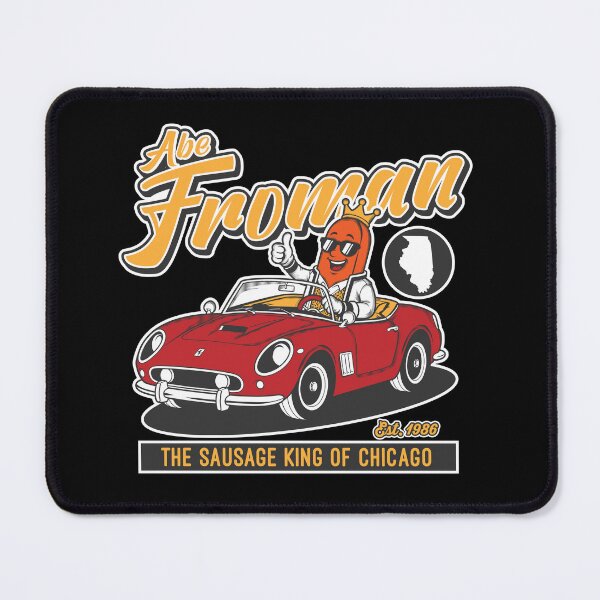 Item preview, Abe Froman, the Sausage King of Chicago designed and sold by edcarj82.