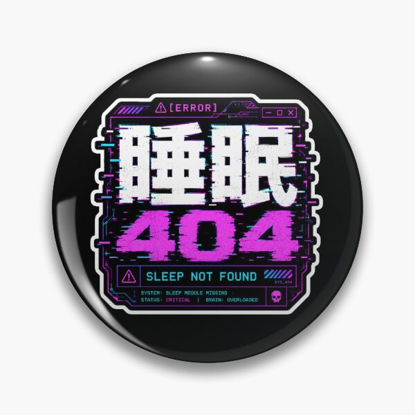 Item preview, Sleep 404 (睡眠404) - Street Glitch Edition designed and sold by Japan-kanji-ya.